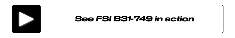 See FSI B31-749 in action